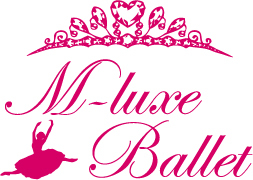 Ｍ-luxe Ballet